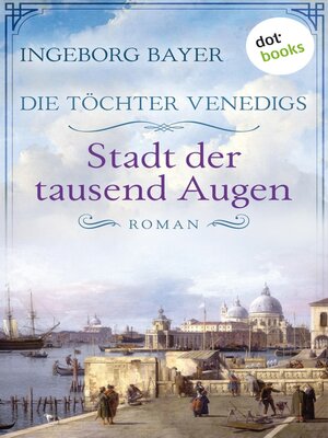 cover image of Die Töchter Venedigs--Band 1